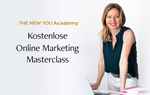 THE NEW YOU Academy – Wie man ein Online Business aufbaut, auch wenn man bisher nur Offline gearbeitet hat. 