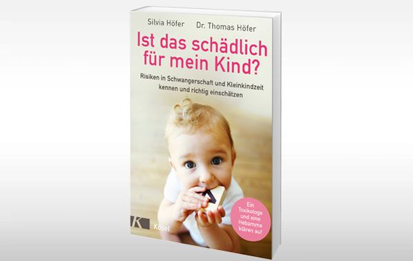 Buchtipp: Ist das schädlich für mein Kind?